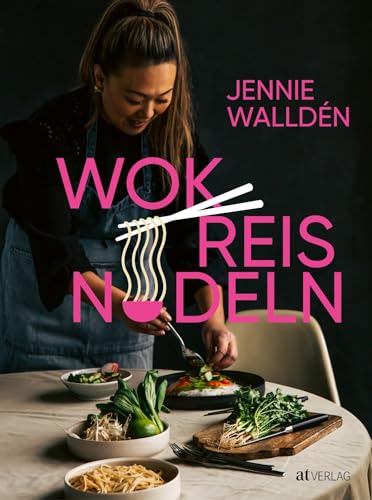 Wok Reis Nudeln Asiatische Rezepte Aus Der Thail